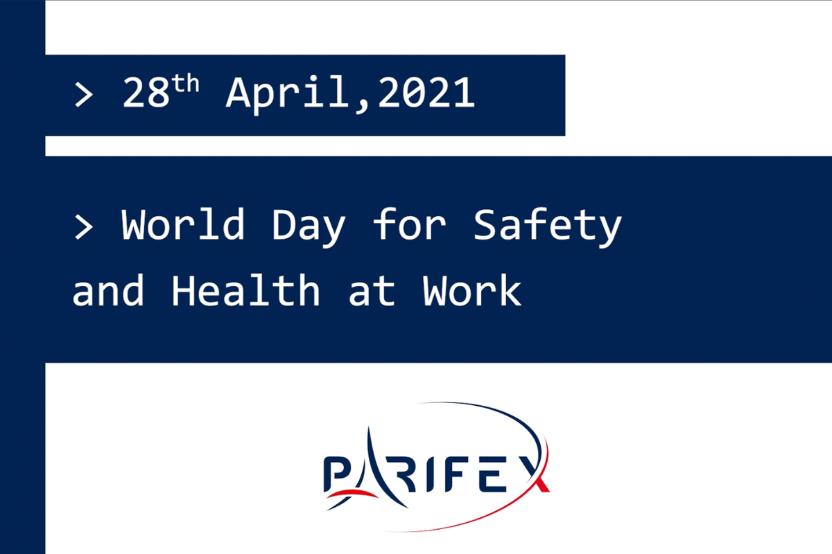 PARIFEX Celebrates the World Day for Safety and Health at Work